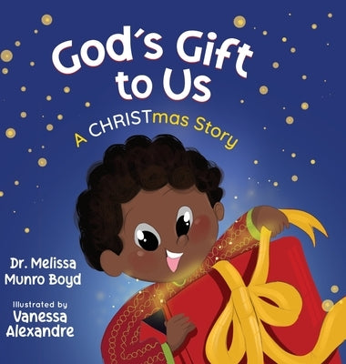 God's Gift to Us by Boyd, Melissa