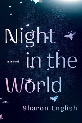 Night in the World by English, Sharon