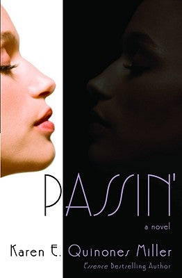 Passin' by Miller, Karen E.