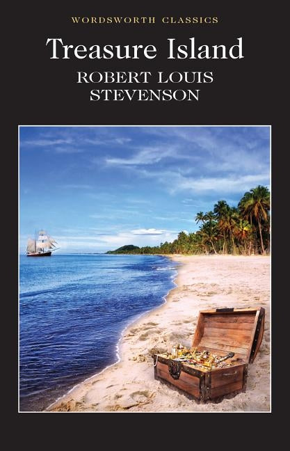 Treasure Island by Stevenson, Robert Louis