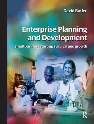 Enterprise Planning and Development by Butler, David