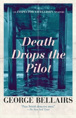 Death Drops the Pilot by Bellairs, George