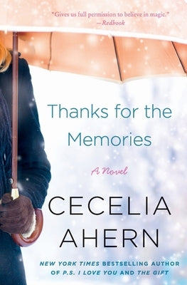 Thanks for the Memories by Ahern, Cecelia
