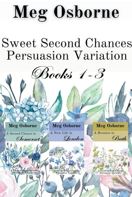 Sweet Second Chances Books 1-3 by Osborne, Meg
