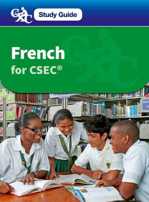 French for Csec CXC a Caribbean Examinations Council Study Guide by Mascie-Taylor, Heather