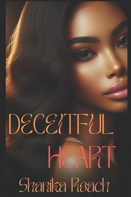 Deceitful Heart by Roach, Shanika