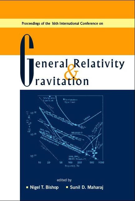 General Relativity & Gravitation by Bishop Nigel T