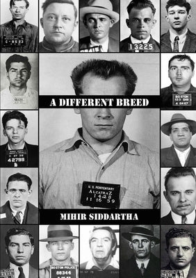 A Different Breed by Siddartha, Mihir