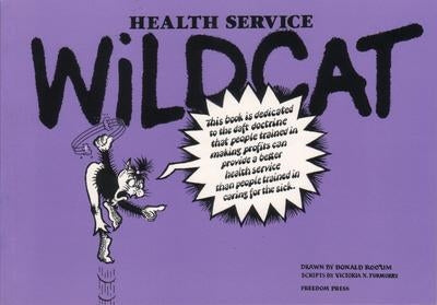 Health Service Wildcat by Rooum, Donald