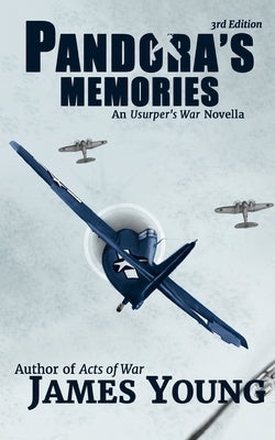 Pandora's Memories by Young, James