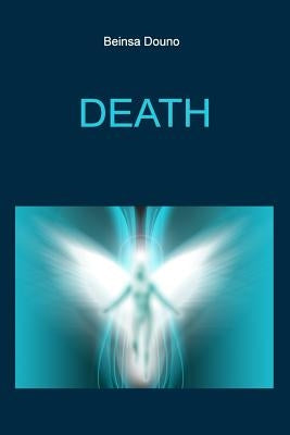 Death by Douno, Beinsa