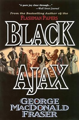 Black Ajax by Fraser, George MacDonald