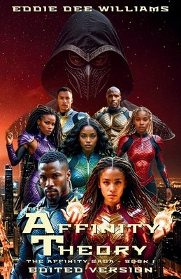 The Affinity Theory - Edited Version by Williams, Eddie Dee