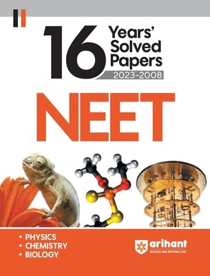 16 Years' NEET Solved Papers 2023-2008 by Rajeev