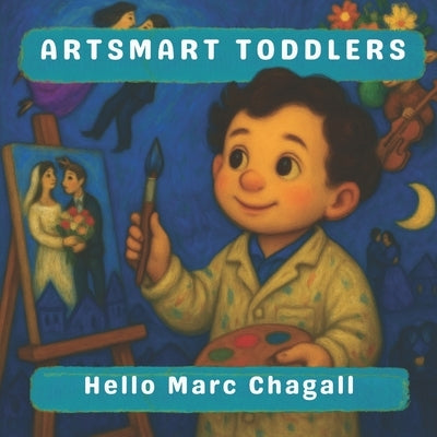 Hello Marc Chagall by Pimpinella, Lucy M.