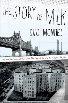 The Story of Milk by Montiel, Dito