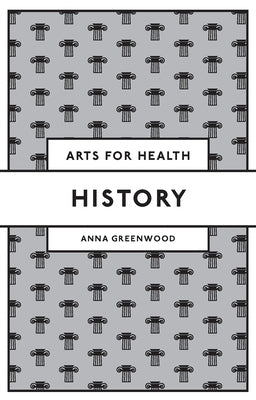 History by Greenwood, Anna