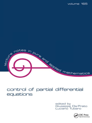 Control of Partial Differential Equations by Da Prato, Giuseppe