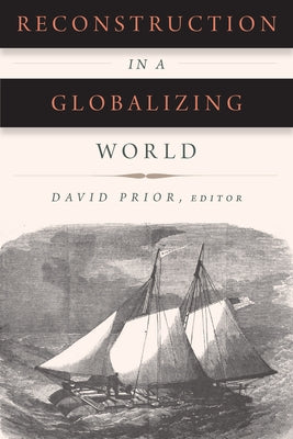 Reconstruction in a Globalizing World by Prior, David