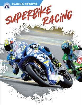 Superbike Racing by Banks, Anita