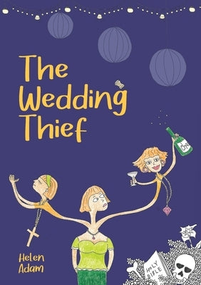 The Wedding Thief by Adam, Helen