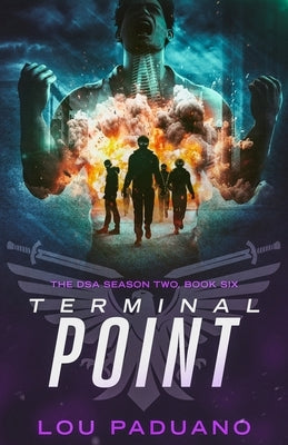 Terminal Point: The DSA Season Two, Book Six by Paduano, Lou