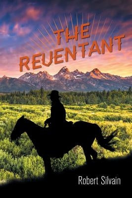 The Reventant by Silvain, Robert