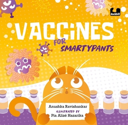 Vaccines for Smartypants by Ravishankar, Anushka
