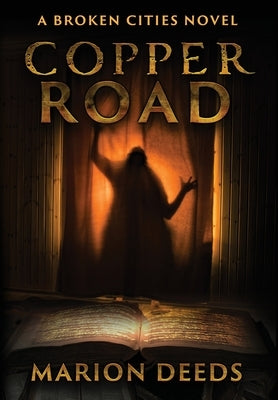 Copper Road by Deeds, Marion