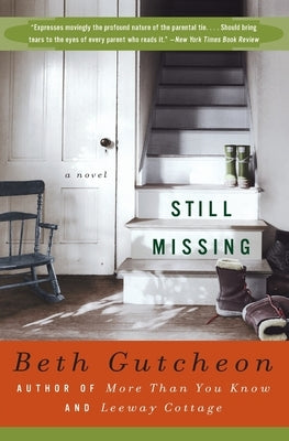 Still Missing by Gutcheon, Beth
