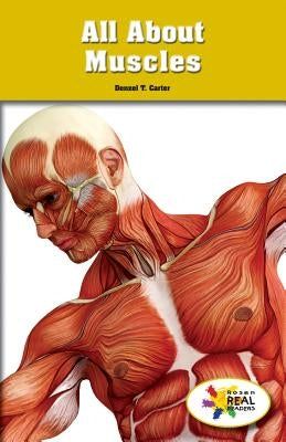 All about Muscles by Holloway, Jamie