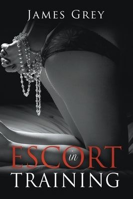 Escort in Training by Grey, James