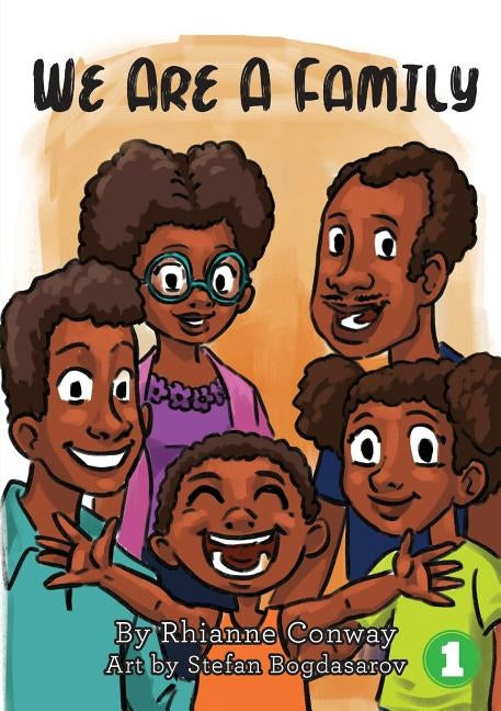 We Are A Family by Conway, Rhianne