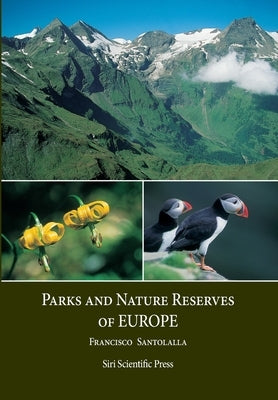Parks and Nature Reserves of Europe by Fragero, Francisco Santolalla