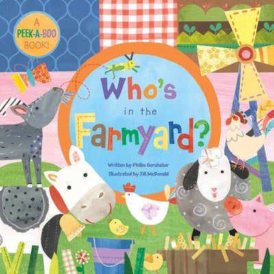 Who's in the Farmyard? by Gershator, Phillis