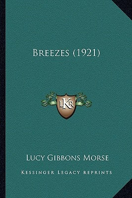 Breezes (1921) by Morse, Lucy Gibbons