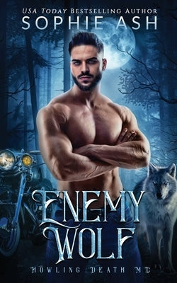 Enemy Wolf by Ash, Sophie