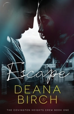 Escape by Birch, Deanna
