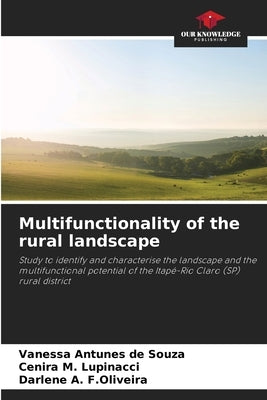 Multifunctionality of the rural landscape by Antunes de Souza, Vanessa