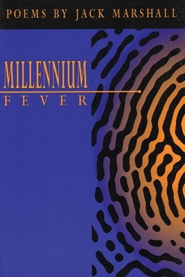 Millennium Fever by Marshall, Jack