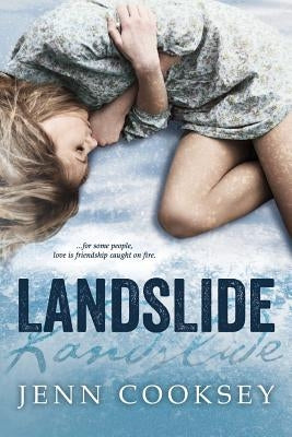 Landslide by Cooksey, Jenn