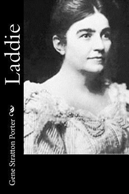 Laddie by Stratton Porter, Gene