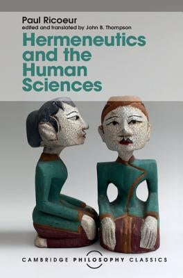 Hermeneutics and the Human Sciences by Ricoeur, Paul