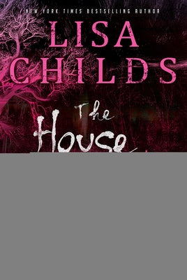 The House by the Cemetery by Childs, Lisa