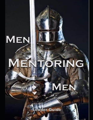 Men Mentoring Men by Plogger, C. J.
