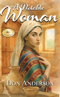 A Notable Woman by Anderson, Don