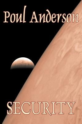 Security by Poul Anderson, Science Fiction, Adventure by Anderson, Poul