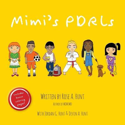 Mimi's PDRLs by Hunt, Rose A.