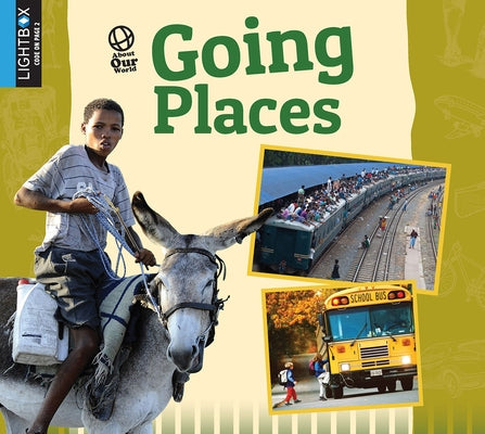 Going Places by Lawrence, Ellen