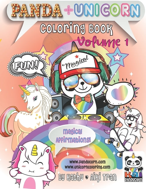 Panda & Unicorn Coloring Book: Volume 1 by Tran, Aiki M.